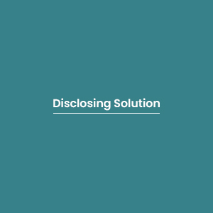 Disclosing Solution